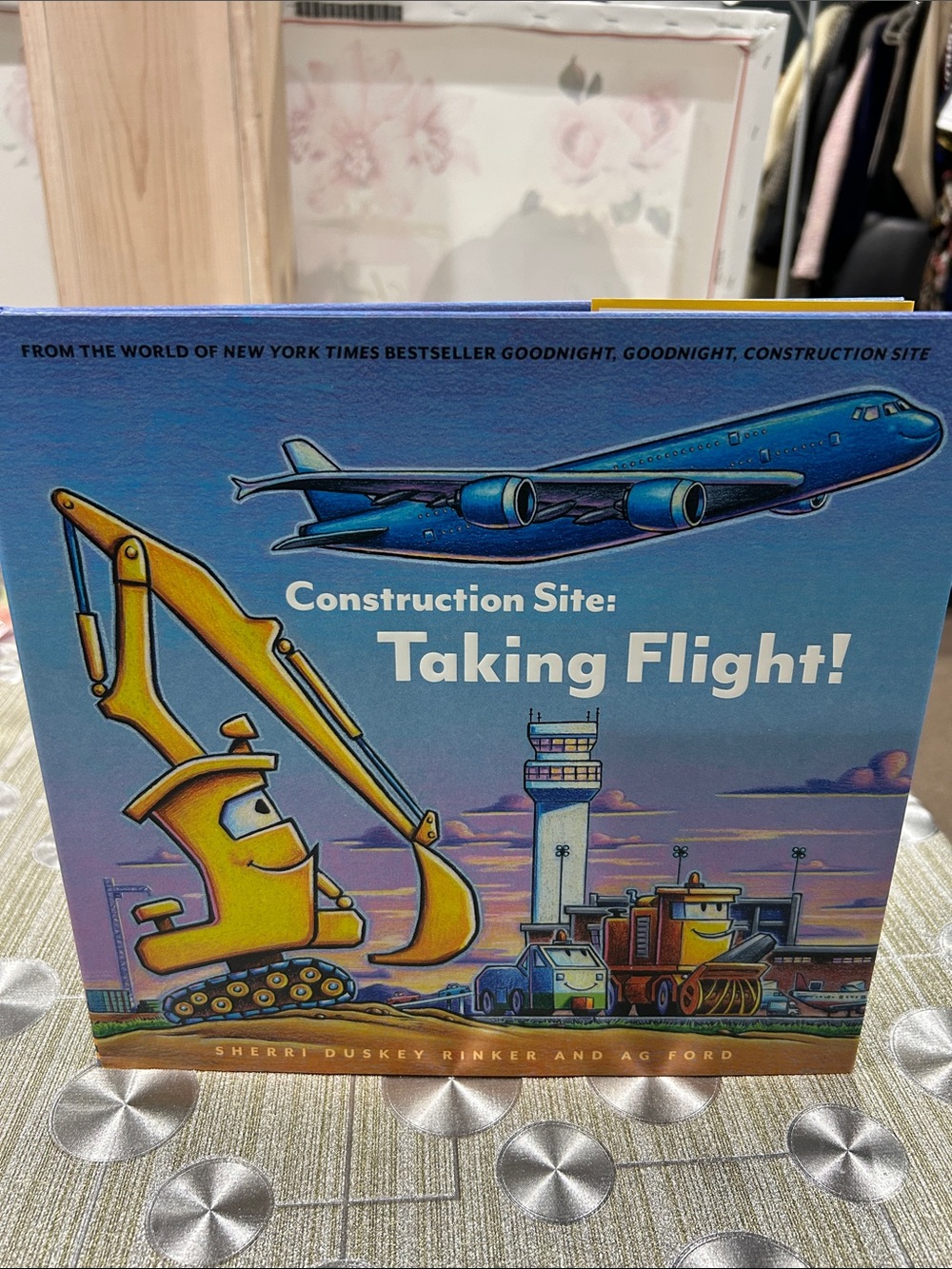 Chronicle Books Construction Site: Taking Flight! Hard Cover.